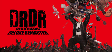 【D加密解锁】丧尸围城 重制版（Dead Rising Deluxe Remaster）TENOKE豪华中文版